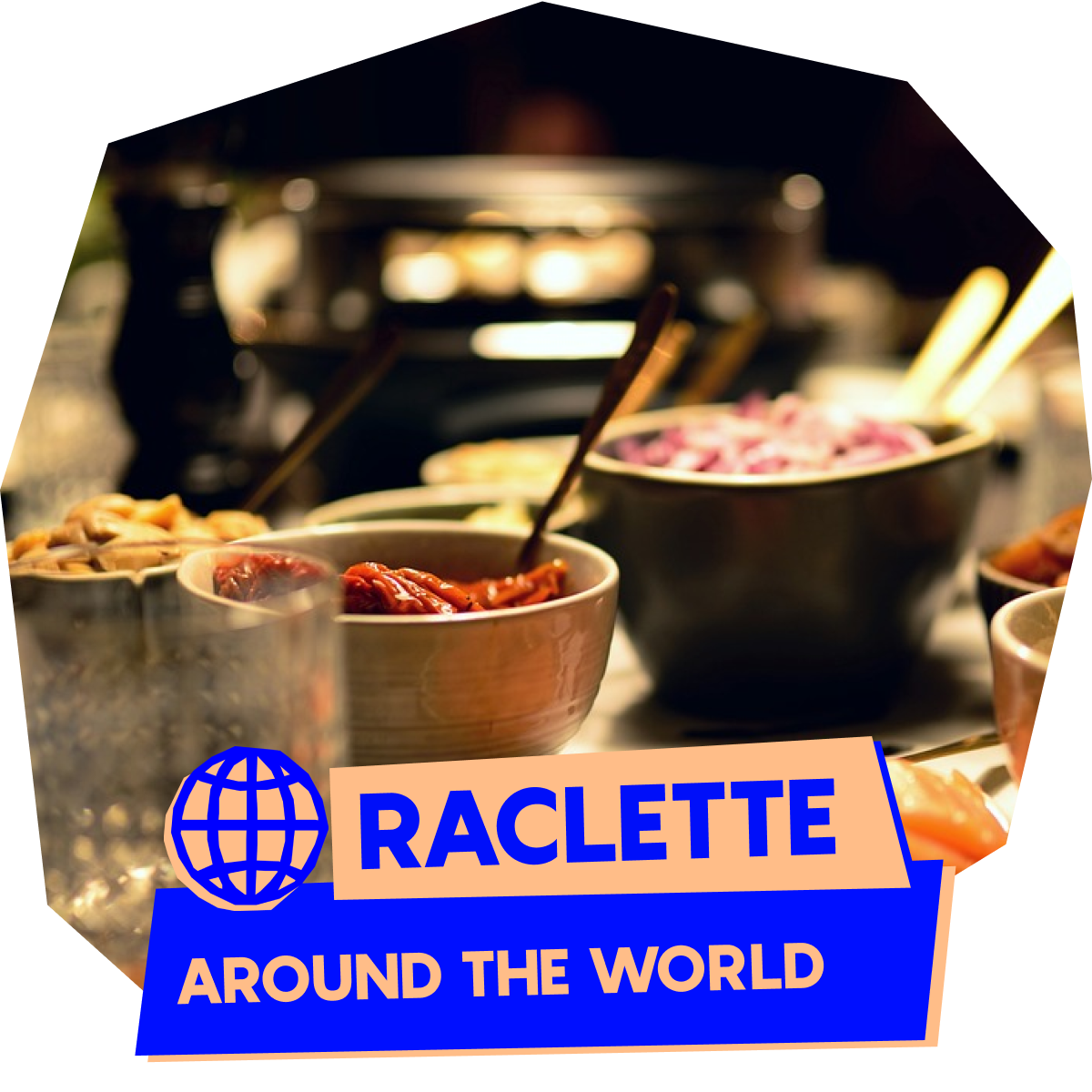 Raclette around the World